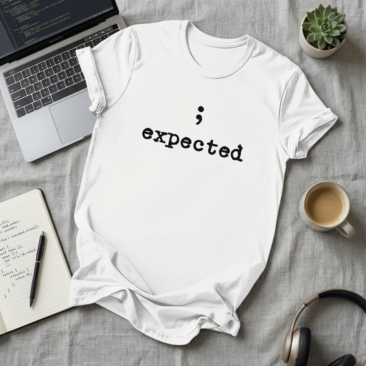 Semicolon Expected T-Shirt