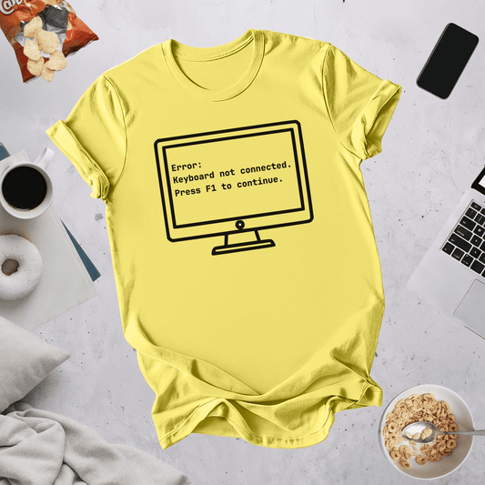 Error Keyboard not connected Press F1 to continue T-Shirt - NullThread